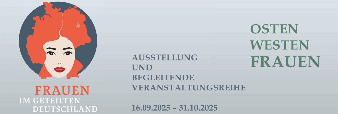 Banner zur Ausstellung und begleitenden Veranstaltungsreihe