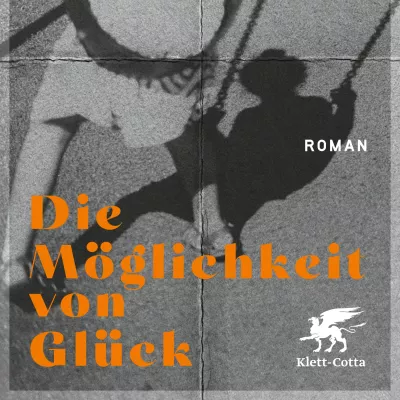 Buchcover_Die Möglichkeit von Glück